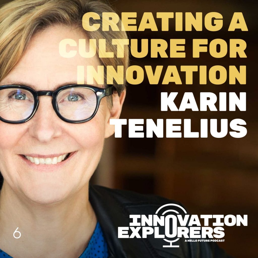 EP 6 – Creating a culture for innovation